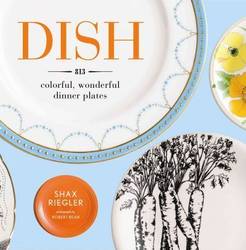 Dish: 813 Colorful, Wonderful Dinner Plates product image